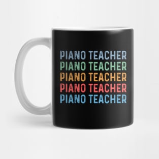 Piano teacher women appreciation day female piano teacher Mug